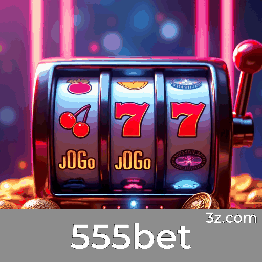 555bet: Plataforma Confiável e Profissional