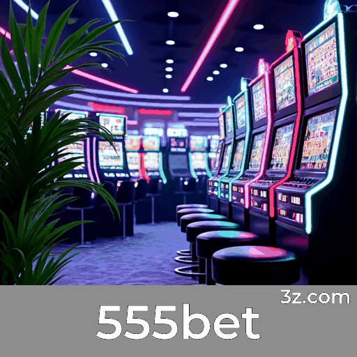 555bet: Apostas em Esportes com Cobertura Completa para Brasileiros