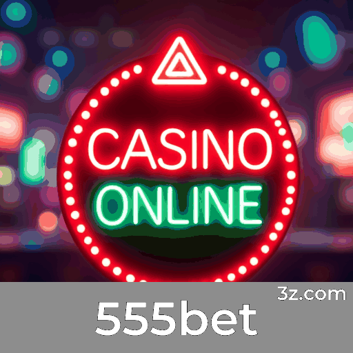 555bet: Seu Cassino Premiado e Seguro
